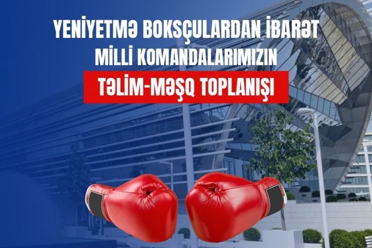 Azərbaycan milli komandaları təlim-məşq toplanışına başladı