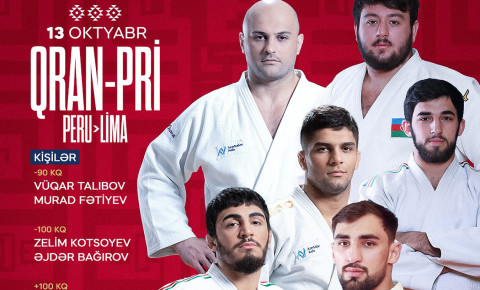 Azərbaycan cüdoçuları Lima Qran-prisində medallar uğrunda mübarizəyə çıxır
